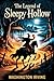 The Legend of Sleepy Hollow