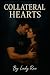 Collateral Hearts: Loyalty ...