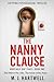 The Nanny Clause: A psychol...