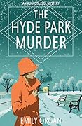The Hyde Park Murder