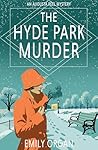 The Hyde Park Murder