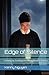 Edge of Silence: Growing Up...