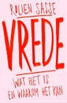Vrede. Wat het is...