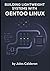 BUILDING LIGHTWEIGHT SYSTEMS WITH GENTOO LINUX by JULES CALDERON
