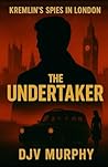 The Undertaker by djv murphy