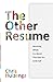 The Other Resume by Chris Huizenga