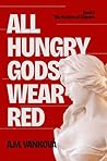 All Hungry Gods W...