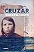 Cruzar (Spanish Edition)