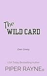 The Wild Card by Piper Rayne