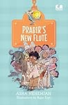 Prabir's New Flute (Hook Books): Story of a Boy’s Quest to Find the Perfect New Flute | Ages 5+