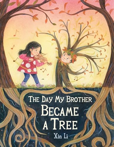 The Day My Brother Became a Tree (Hardcover)
