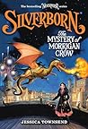 Silverborn: The M...