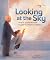 Looking at the Sky by Amanda West Lewis