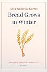 Bread Grows in Wi...