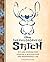 Disney: The Philosophy of Stitch: Wit and Wisdom for Leading a Mischievous and Meaningful Life