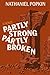 Partly Strong, Partly Broken  by Nathaniel Popkin