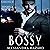 Just a Bit Bossy: Straight Guys, Book 12