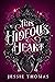 This Hideous Heart by Jessie  Thomas