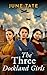 The Three Dockland Girls by June Tate