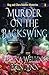 Murder on the Backswing (Mag and Clara Balefire #2)