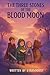 The Three Stones of the Blood Moon by Stars InDust