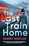 The Last Train Ho...