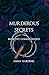 Murderous Secrets (Tangled Empires, #5)