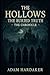 The Hollows - The Buried Tr...