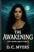 The Awakening: The Emma Smi...