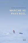 Marche au pays réel