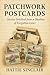 Patchwork Postcards by Hattie Sinclair