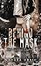 Behind the Mask by Natasa Ursic