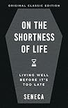 On the Shortness of Life by Seneca