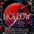 Hollow (A Gothic Shade of Romance, #1)
