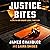 Justice Bites: A Legal Thriller (Smith and Bauer, Book 1)