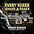 Every Killer Leaves a Trace by Dennis Carson