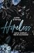 Hopeless: Dark Romance (Mas...