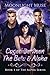 Caged Between the Beta & Alpha: Book 4 of The Alpha Series
