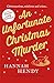 An Unfortunate Christmas Murder: A charming and festive British cosy mystery (Dinner Lady Detectives Book 2)