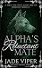 Alpha’s Reluctant Mate by Jade Viper