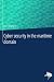 Cyber security in the maritime domain by Jason Maynard