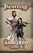 Armored (Pathfinder Tales)