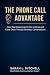 The Phone Call Advantage: H...