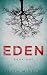 Eden: Book One