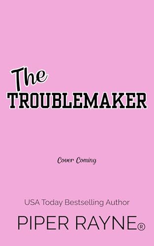 The Troublemaker (The Dugout Book 4)