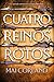 Cuatro reinos rotos
