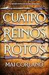 Cuatro reinos rotos