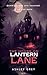 The House on Lantern Lane by Ashley Grey