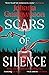 Scars of Silence (Lidingö Mysteries Book 2) by Johana Gustawsson