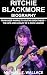 Ritchie Blackmore Biography...